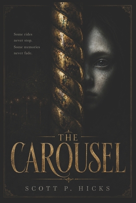 The Carousel: A Thriller B0DVLVF4NX Book Cover