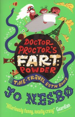 Doctor Proctor's Fart Powder: Time-Travel Bath ... 0857076337 Book Cover
