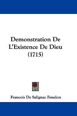 Demonstration De L'Existence De Dieu (1715) [French] 1104815494 Book Cover