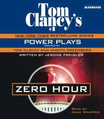 Tom Clancy's Power Plays: Zero Hour 0743505859 Book Cover