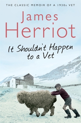 It Shouldn't Happen to a Vet: The Classic Memoi... 033051816X Book Cover