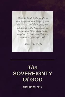 The Sovereignty Of God 1533061556 Book Cover