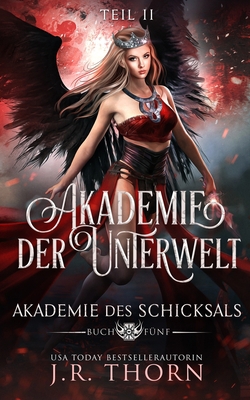 Akademie der Unterwelt: Teil II [German] B0CD94ZTSJ Book Cover