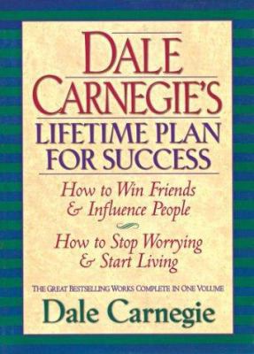Dale Carnegie's Lifetime Plan for Success: The ... 1578660394 Book Cover