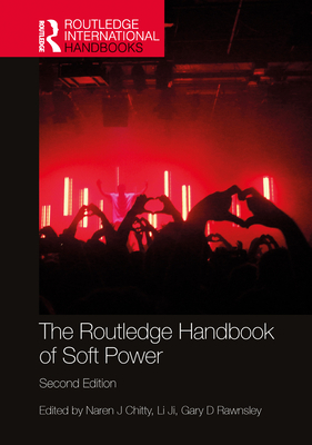 The Routledge Handbook of Soft Power B0C5SBX383 Book Cover