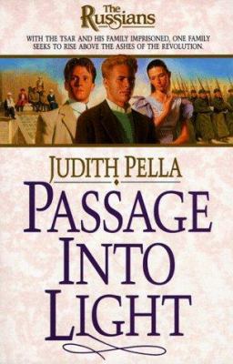 Passage into Light (The Russians) 1556618697 Book Cover