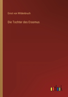 Die Tochter des Erasmus [German] 3368621122 Book Cover