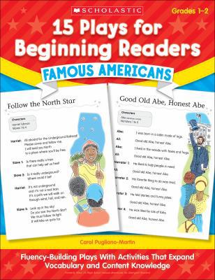 15 Plays for Beginning Readers: Famous Americans 0545110823 Book Cover