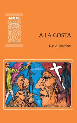 A la Costa [Spanish] 9978182128 Book Cover