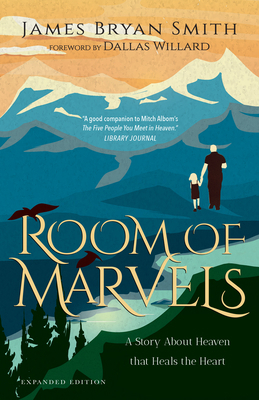Room of Marvels: A Story About Heaven that Heal... 0830846883 Book Cover