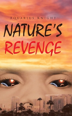 Nature's Revenge 1662441282 Book Cover
