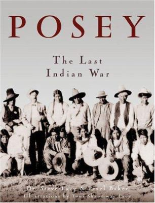 Posey: The Last Indian War 1423601106 Book Cover