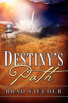 Destiny's Path 1607915731 Book Cover