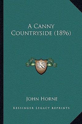 A Canny Countryside (1896) 1166457435 Book Cover