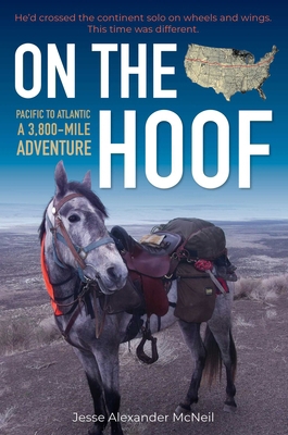 On the Hoof: Pacific to Atlantic, a 3,800-Mile ... 157076977X Book Cover