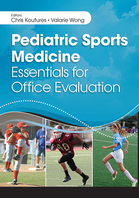 Pediatric Sports Medicine: Essentials for Offic... 1617110523 Book Cover