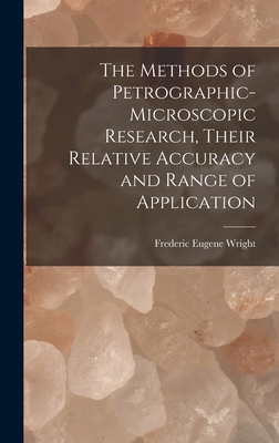 The Methods of Petrographic-Microscopic Researc... 1018433902 Book Cover