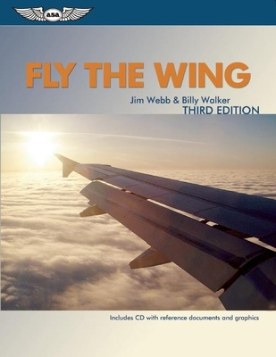 Fly the Wing 1560276274 Book Cover