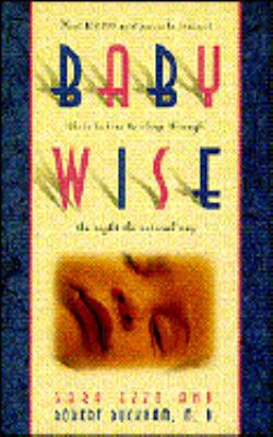 On Becoming Baby Wise 0880707755 Book Cover