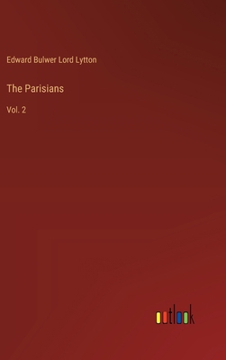 The Parisians: Vol. 2 336817407X Book Cover