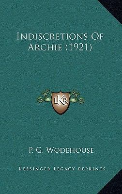 Indiscretions of Archie 1165022206 Book Cover