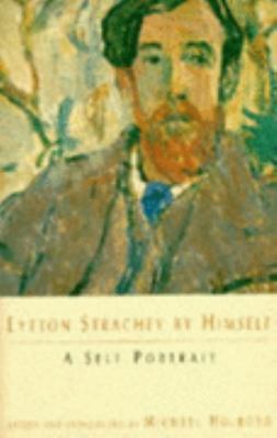 Lytton Strachey By Himself 0099459418 Book Cover