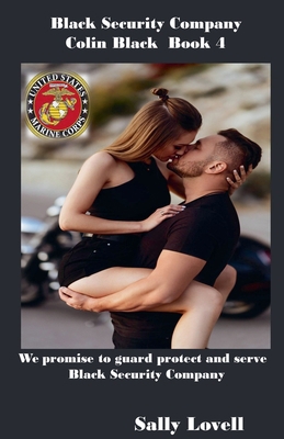 Black Security Company Colin Black Book4 B0DJRVYCF9 Book Cover