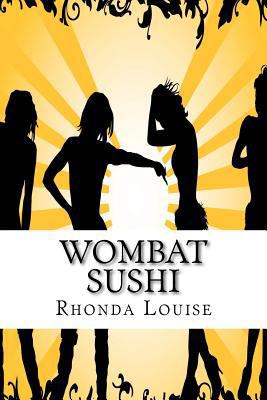 Wombat Sushi 1466397314 Book Cover