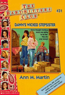 Dawn's Wicked Step-Sister 0590731866 Book Cover