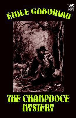 The Champdoce Mystery 1592242960 Book Cover