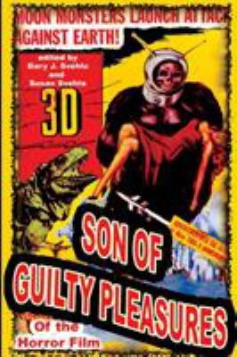 Son of Guilty Pleasures of the Horror Film 1887664041 Book Cover