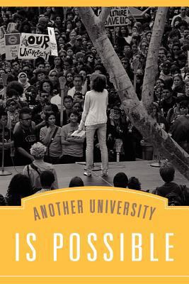 Another University Is Possible 1609279476 Book Cover