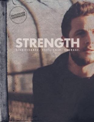 STRENGTH Facilitator Handbook v2: Significane. ... 1922076945 Book Cover