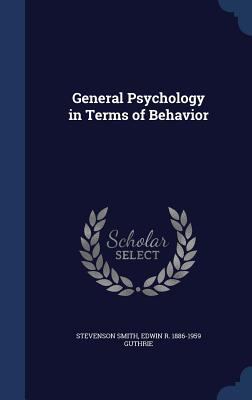 General Psychology in Terms of Behavior 1340213877 Book Cover