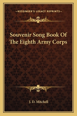 Souvenir Song Book Of The Eighth Army Corps 1163702471 Book Cover