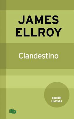 Clandestino = Clandestine [Spanish] 8498727502 Book Cover