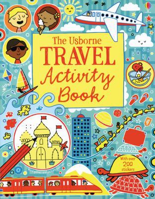 The Usborne Travel Activity Book 079453287X Book Cover