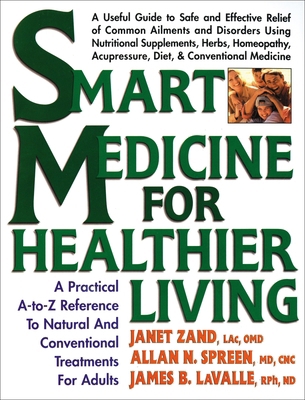 Smart Medicine for Healthier Living : A Practic... B007D01AM2 Book Cover