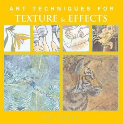 Art Techniques for Texture & Effects 1402702388 Book Cover