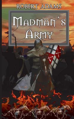 Madman's Army 159426290X Book Cover