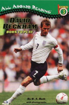 David Beckham : Born to Play B00A2MN6MA Book Cover