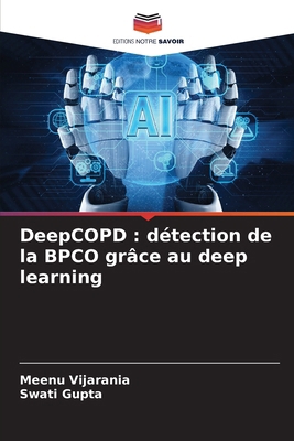 DeepCOPD: détection de la BPCO grâce au deep le... [French] 6207510380 Book Cover