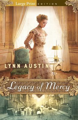 Legacy of Mercy [Large Print] 076423305X Book Cover