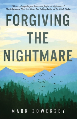 Forgiving the Nightmare 1951475186 Book Cover