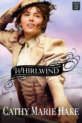 Whirlwind [Large Print] 1602853479 Book Cover