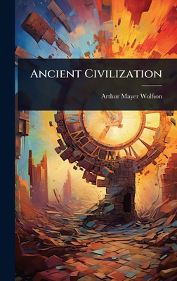 Ancient Civilization 1023614081 Book Cover