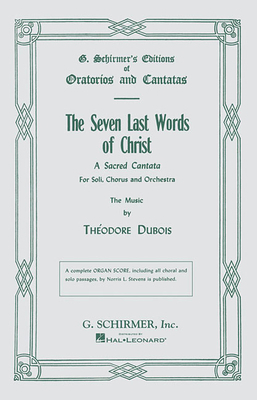 Seven Last Words of Christ: Satb 079355490X Book Cover