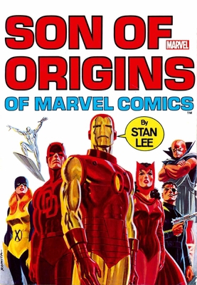 Son of Origins of Marvel Comics 1668020149 Book Cover