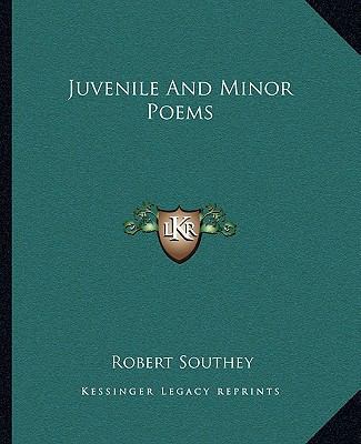 Juvenile And Minor Poems 1162911379 Book Cover