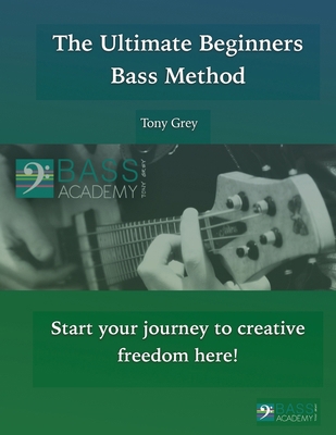 The Ultimate Beginners Bass Method B0H339R9S4 Book Cover